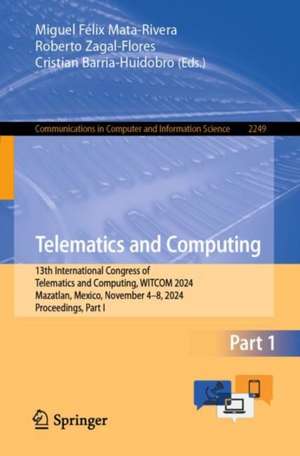Telematics and Computing de Miguel Félix Mata-Rivera