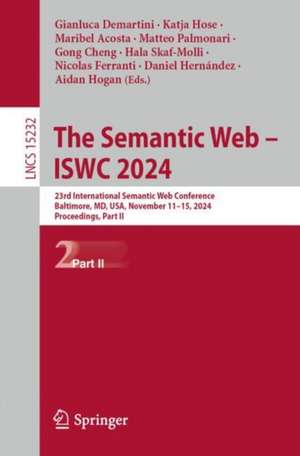 The Semantic Web - ISWC 2024 de Gianluca Demartini