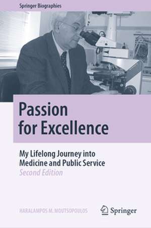 Passion for Excellence de Haralampos M. Moutsopoulos