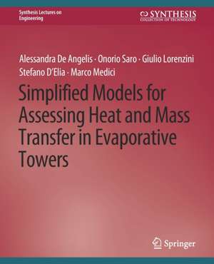 Simplified Models for Assessing Heat and Mass Transfer de Giulio Lorenzini