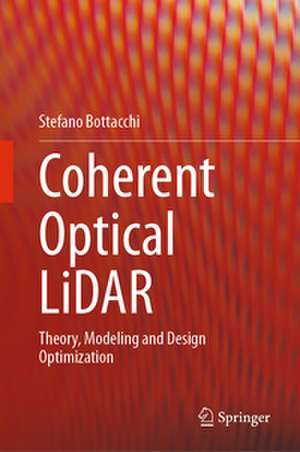 Coherent Optical LiDAR de Stefano Bottacchi