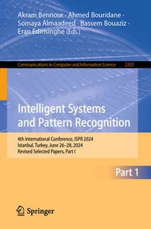 Intelligent Systems and Pattern Recognition de Akram Bennour