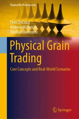 Physical Grain Trading de Chris DeLong