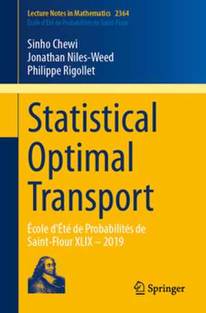 Statistical Optimal Transport de Sinho Chewi