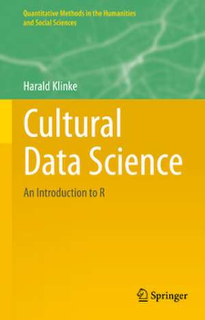 Cultural Data Science de Harald Klinke