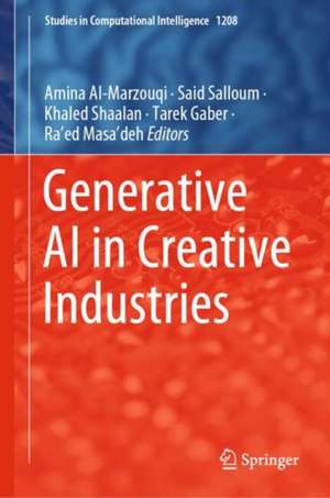 Generative AI in Creative Industries de Amina Al-Marzouqi