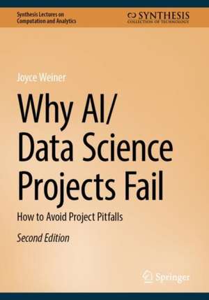 Why AI/Data Science Projects Fail de Joyce Weiner