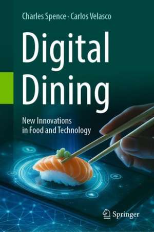 Digital Dining de Charles Spence
