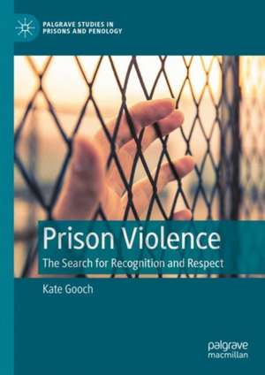 Prison Violence de Kate Gooch