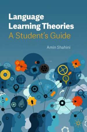Language Learning Theories de Amin Shahini