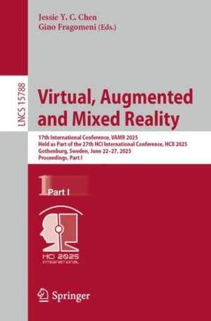 Virtual, Augmented and Mixed Reality de Jessie Y. C. Chen