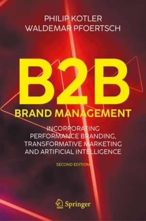B2B Brand Management de Philip Kotler
