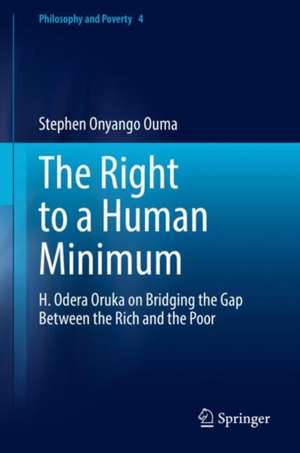 The Right to a Human Minimum de Stephen Onyango Ouma