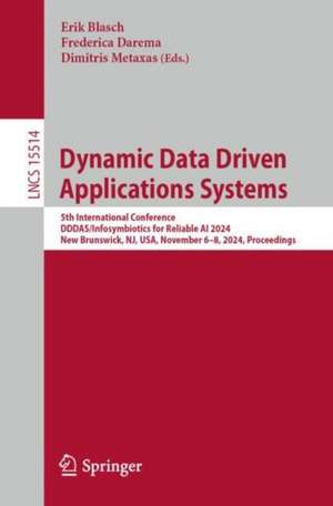 Dynamic Data Driven Applications Systems de Erik Blasch