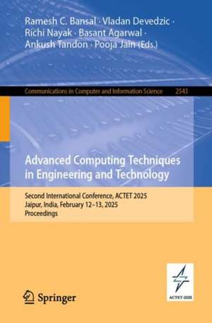 Advanced Computing Techniques in Engineering and Technology de Ramesh C. Bansal
