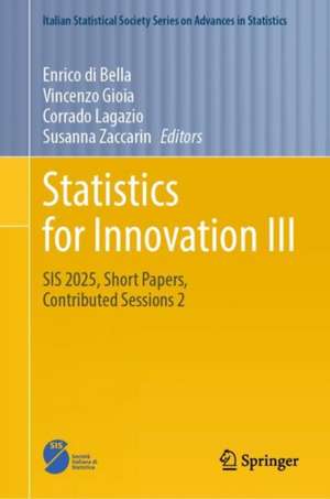 Statistics for Innovation III de Enrico Di Bella