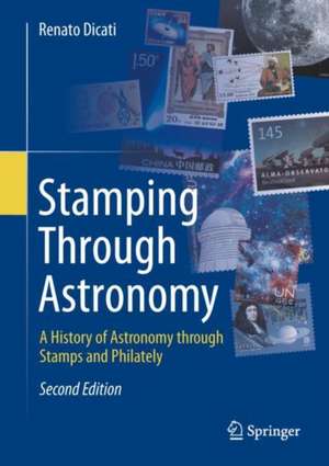 Stamping Through Astronomy de Renato Dicati