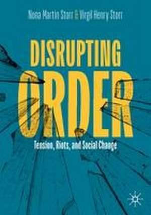 Disrupting Order de Nona Martin Storr
