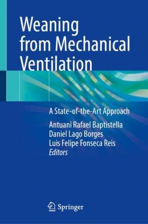 Weaning from Mechanical Ventilation de Antuani Rafael Baptistella