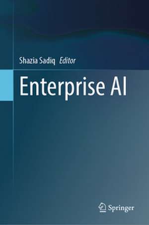 Enterprise AI de Shazia Sadiq