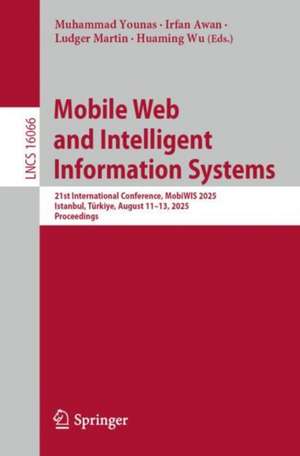 Mobile Web and Intelligent Information Systems de Muhammad Younas