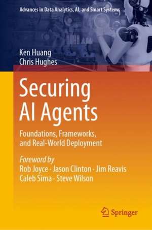 Securing AI Agents de Ken Huang