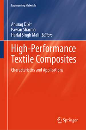 High-Performance Textile Composites de Anurag Dixit