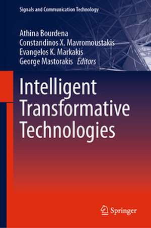 Intelligent Transformative Technologies de Athina Bourdena