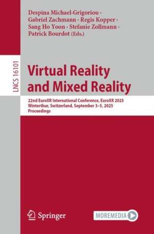 Virtual Reality and Mixed Reality de Despina Michael-Grigoriou