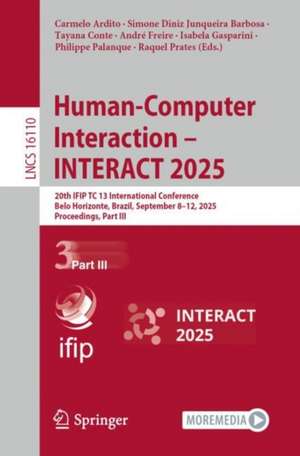 Human-Computer Interaction - INTERACT 2025 de Carmelo Ardito