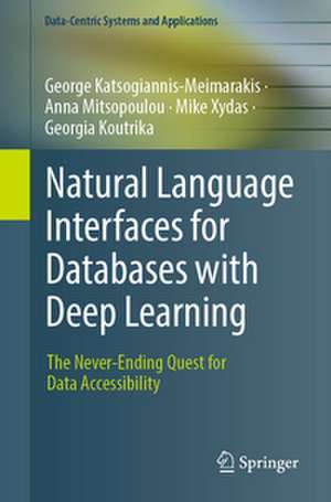 Natural Language Interfaces for Databases with Deep Learning de George Katsogiannis-Meimarakis