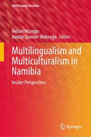 Multilingualism and Multiculturalism in Namibia de Nelson Mlambo