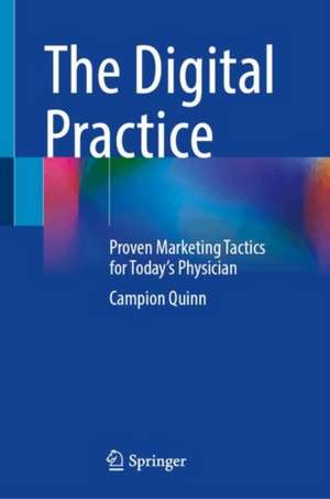 The Digital Practice de Campion Quinn