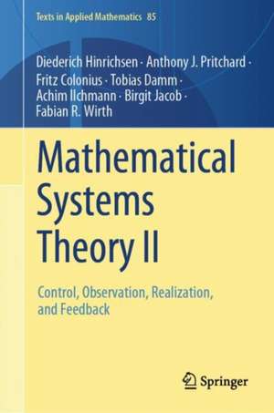 Mathematical Systems Theory II de Diederich Hinrichsen