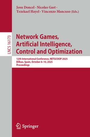 Network Games, Artificial Intelligence, Control and Optimization de Josu Doncel
