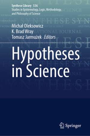 Hypotheses in Science de Micha¿ Oleksowicz