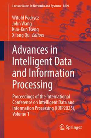 Advances in Intelligent Data and Information Processing de Witold Pedrycz