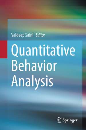 Quantitative Behavior Analysis de Valdeep Saini
