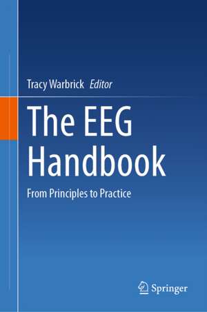 The EEG Handbook de Tracy Warbrick