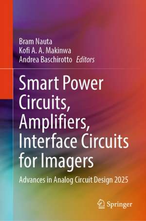 Smart Power Circuits, Amplifiers, Interface Circuits for Ima