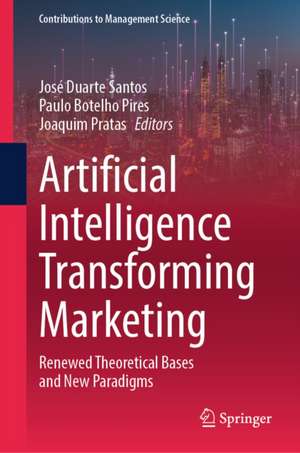 Artificial Intelligence Transforming Marketing de Joaquim Pratas