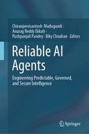 Reliable AI Agents de Anurag Reddy Ekkati