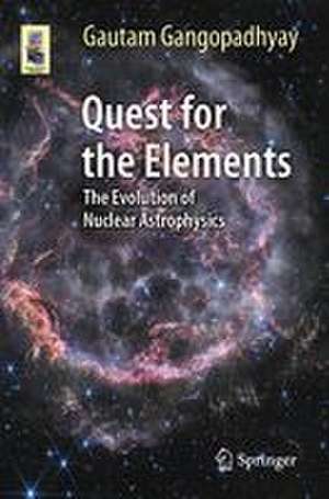 Quest for the Elements de Gautam Gangopadhyay