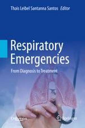 Respiratory Emergencies de Thais Leibel Santanna Santos