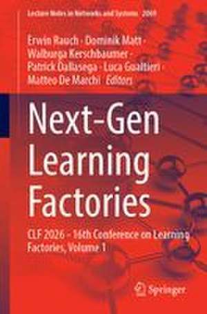 Next-Gen Learning Factories de Dominik Matt