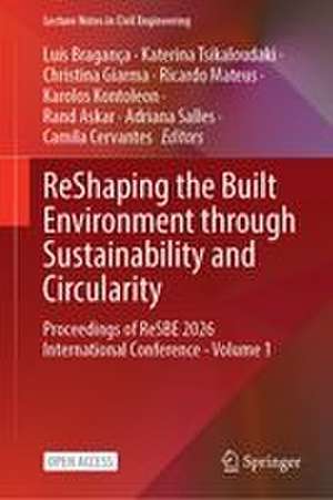 ReShaping the Built Environment through Sustainability and Circularity de Adriana Salles