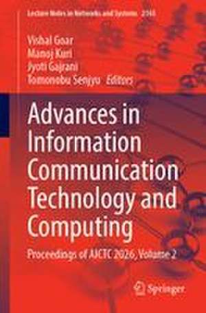 Advances in Information Communication Technology and Computing de Jyoti Gajrani