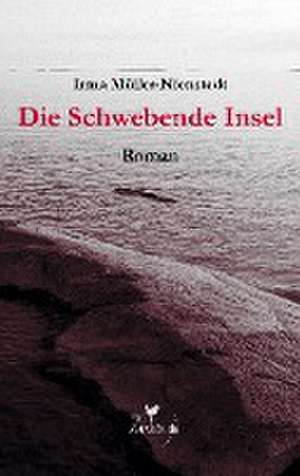 Die Schwebende Insel de Irma Müller-Nienstedt