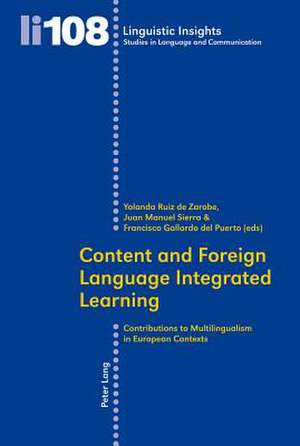 Content and Foreign Language Integrated Learning de Yolanda Ruiz de Zarobe