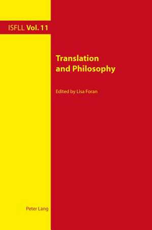 Translation and Philosophy de Lisa Foran